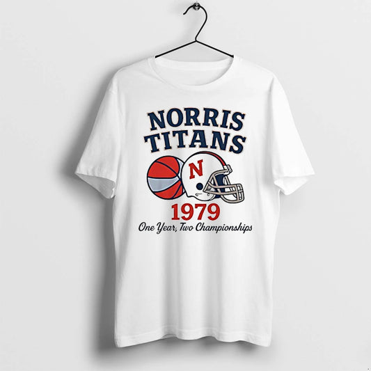 Norris Titans One Year Two Championships 1979 Tshirts Sweater