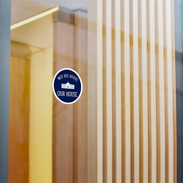 Not His House Our House Sticker