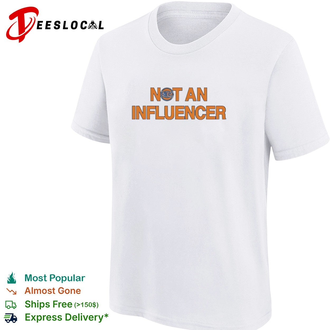 Not an Influencer New York Knicks NBA Basketball shirt