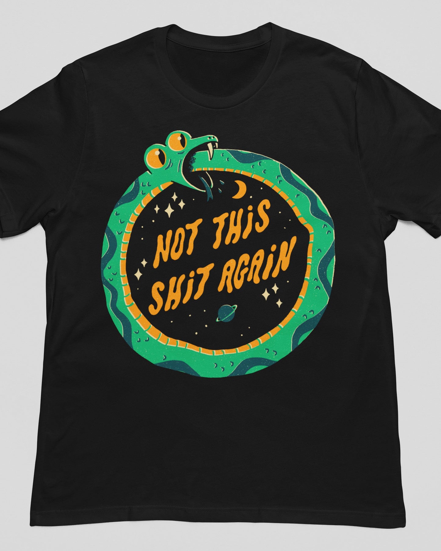 'Not This Again' Shirt