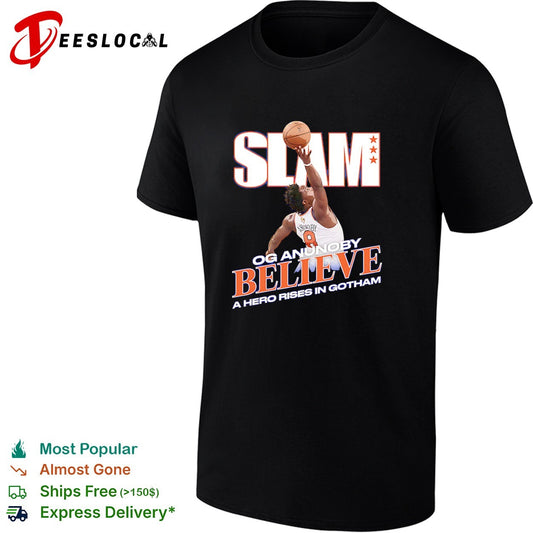 OG Anunoby NY Knicks believe dunk slam a hero rises in Gotham shirt