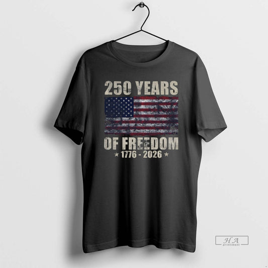 Official 250 Years Of Freedom 1776 2026 American Flag - clothing by TeeHivey.com