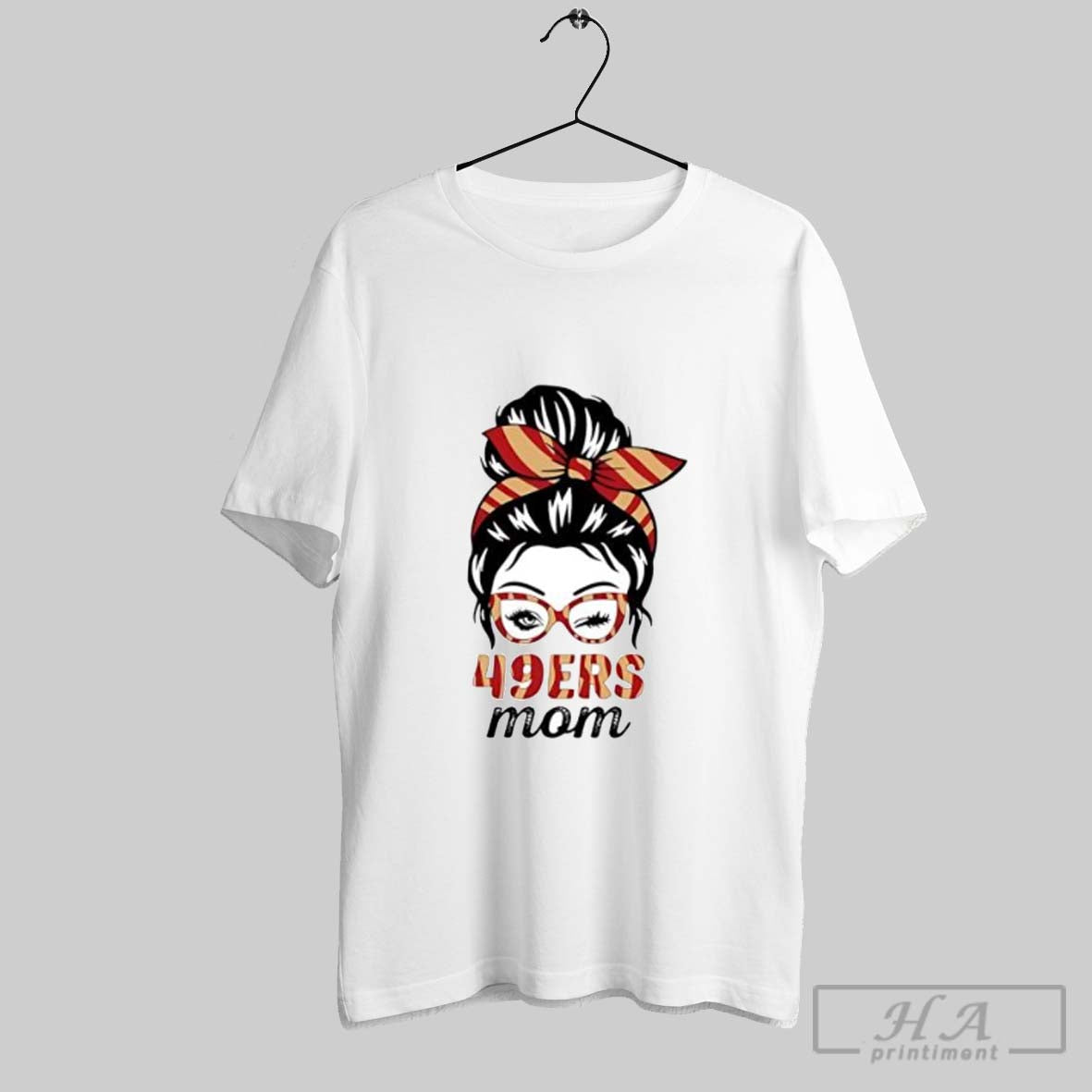Official 49ers Mom Messy Bun Winking Eye San Francisco Football Fan Posters White - clothing by TeeHivey.com