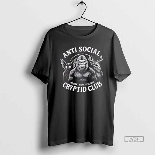 Official Anti Social Cryptid Club We Dont Want To Be Seen - clothing by TeeHivey.com