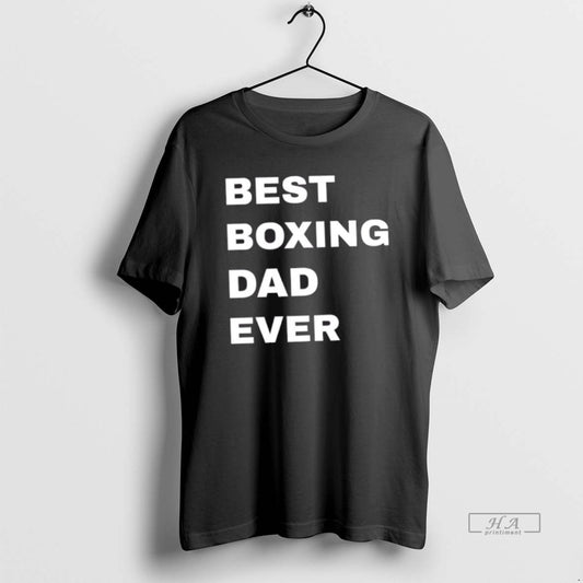 Official Best Boxing Dad Ever - clothing by TeeHivey.com