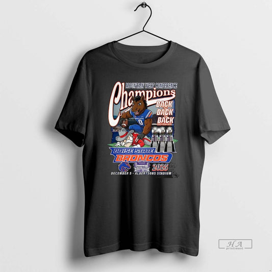 Official Boise State Broncos Beat Unlv Rebels Mountain West Conference Championship Back2back 2025 - clothing by TeeHivey.com