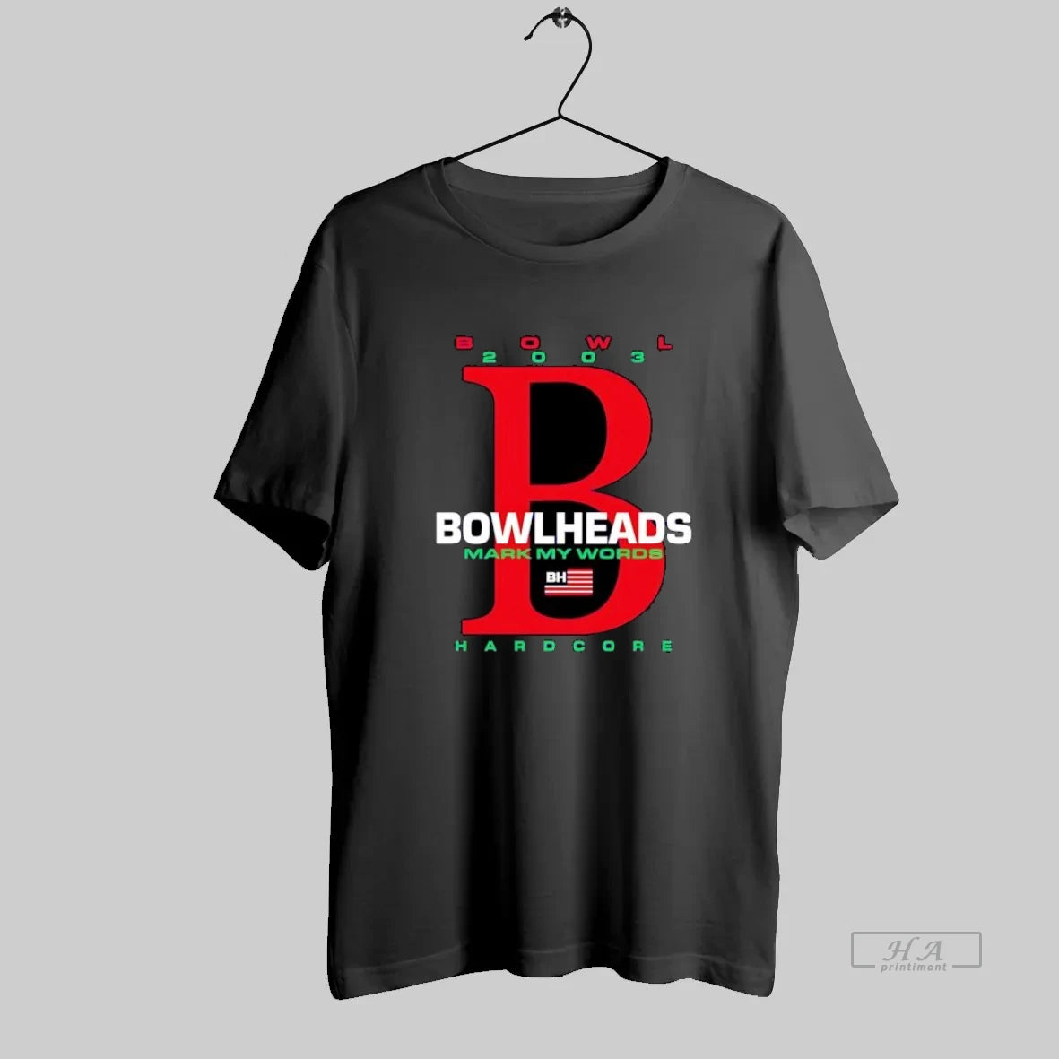 Official Bowl 2003 Bowlheads Mark My Words Bh Hardcore - clothing by TeeHivey.com