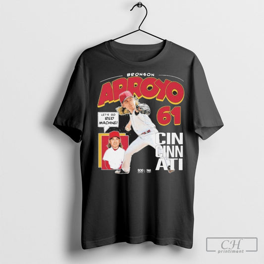 Official Bronson Arroyo Cincinnati Reds Comic Lets Go Red Machine Shirt Sweater