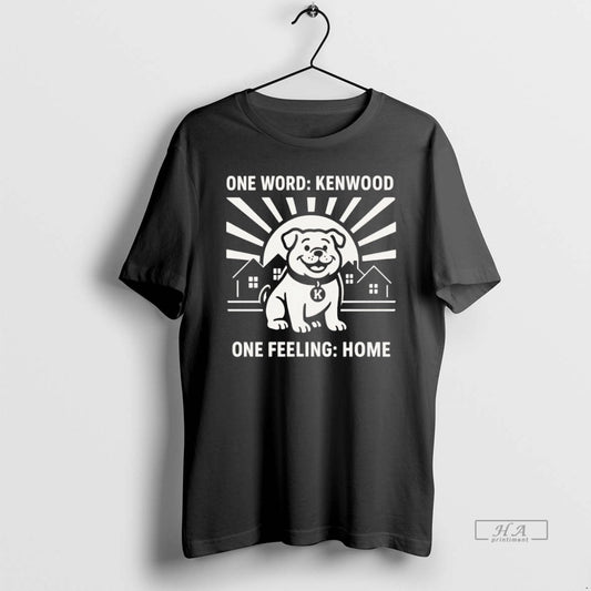 Official Bulldog One Word Kenwood One Feeling Home - clothing by TeeHivey.com