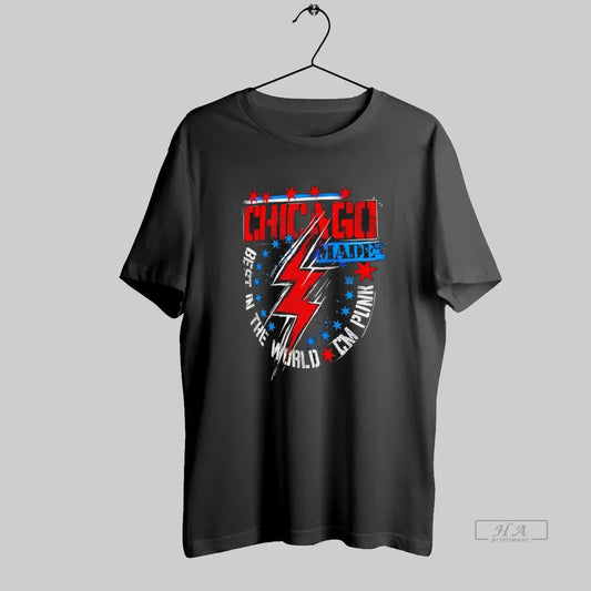 Official Cm Punk Chicago Made Best In The World - clothing by TeeHivey.com