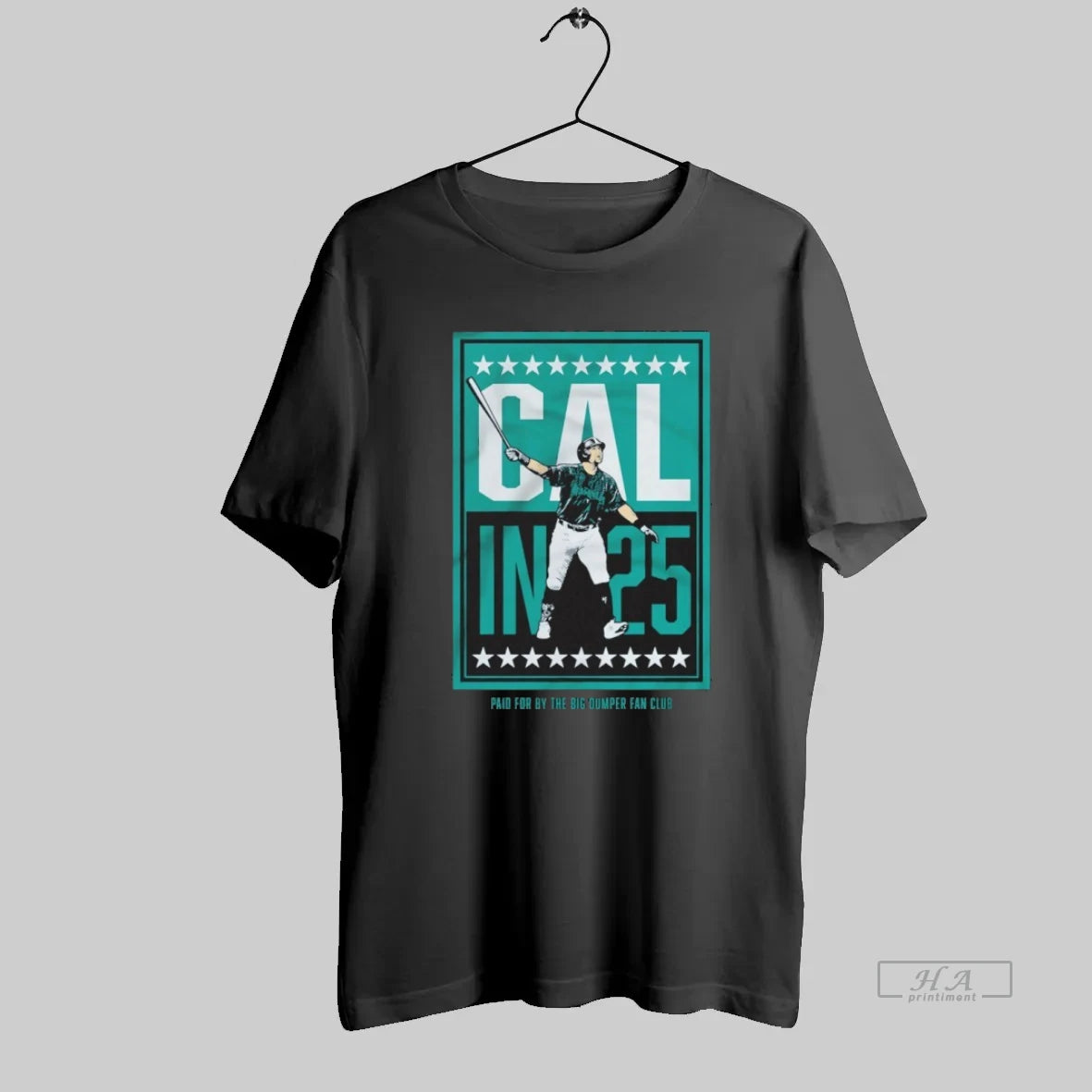 Official Cal Raleigh In 25 Paid For By The Big Dumper Fan Club - clothing by TeeHivey.com
