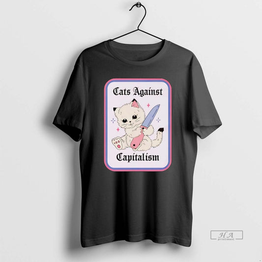Official Cats Against Capitalism - clothing by TeeHivey.com