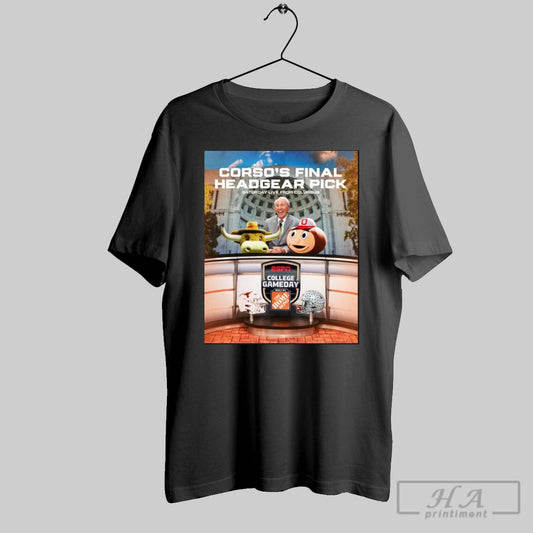 Official Corsos Final Headgear Pick Saturday Live From Columbus Lee Corso Espn College Gameday Poster