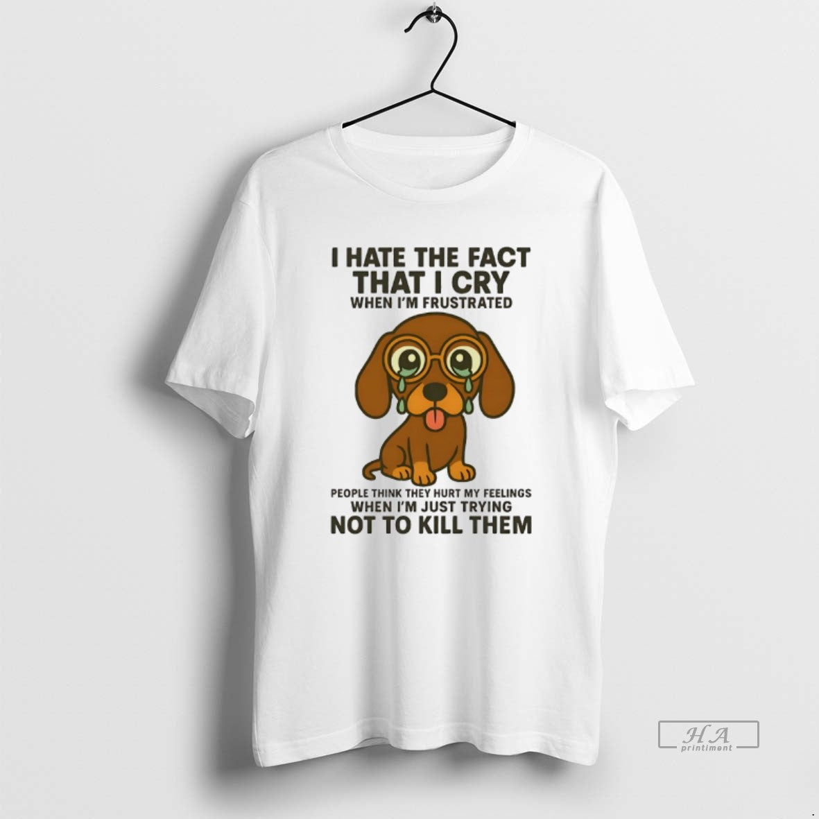 Official Dachshund I Hate The Fact That I Cry When Im Frustrated - clothing by TeeHivey.com