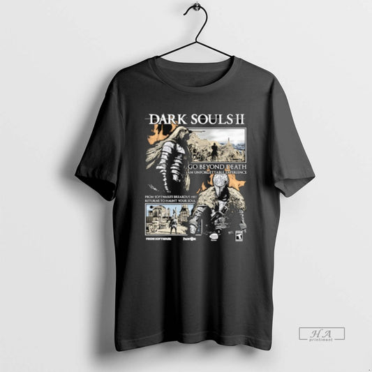 Official Dark Souls Ii Go Beyond Death An Unforgettable Experience - clothing by TeeHivey.com