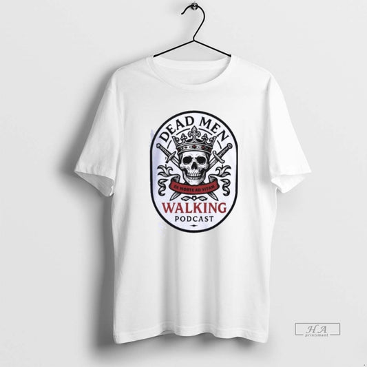 Official Dead Men Walking Podcast Shirts - clothing by TeeHivey.com