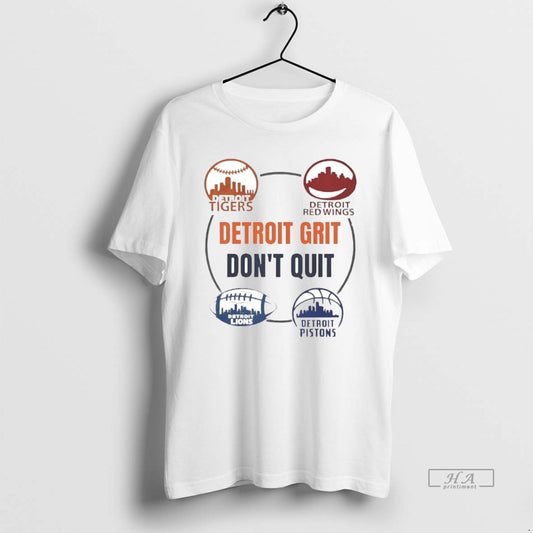 Official Detroit Sports Teams Grit Dont Quit Tigers Lions Pistons Red Wings - clothing by TeeHivey.com