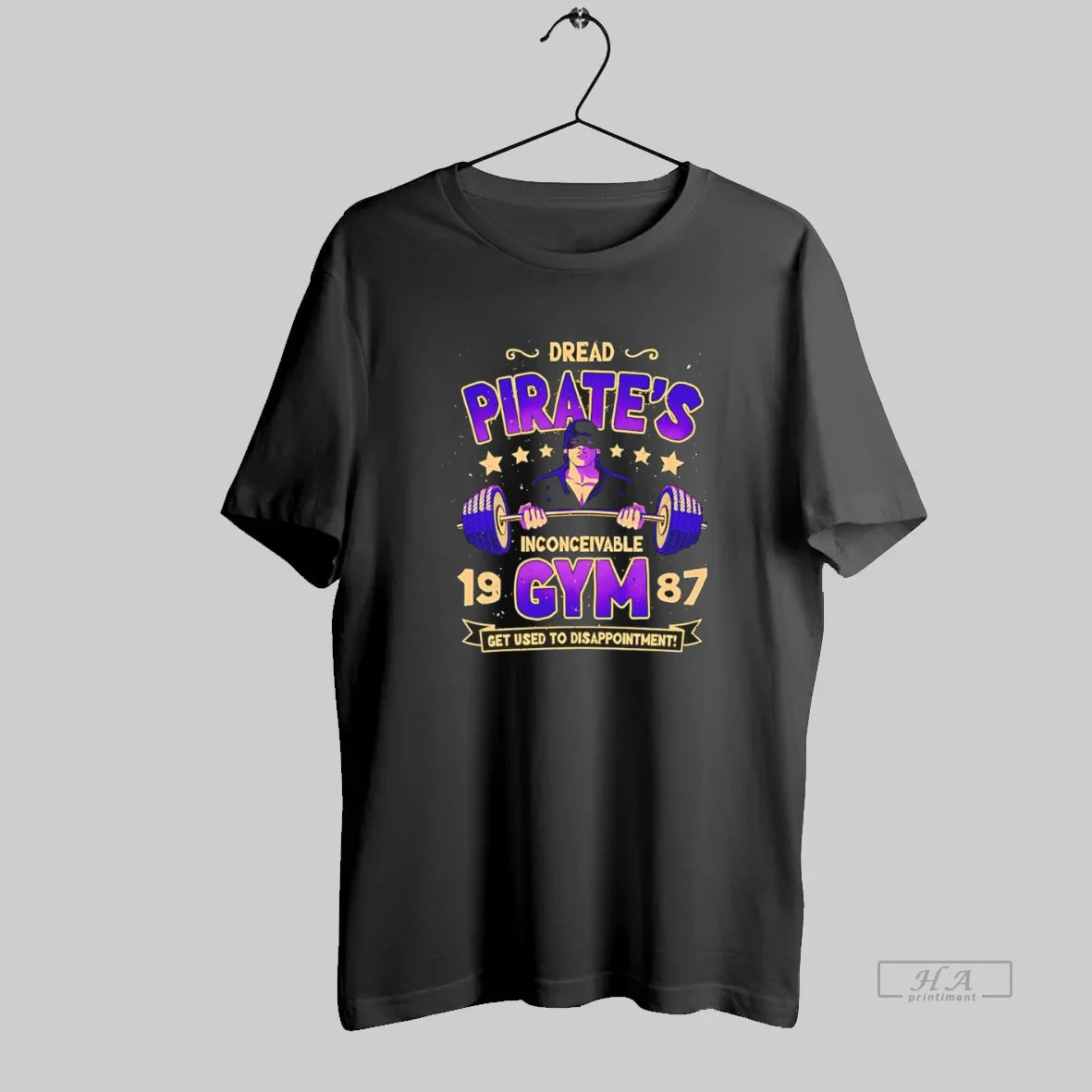 Official Dread Pirates Inconceivable Gym 1987 Get Used To Disappointment - clothing by TeeHivey.com