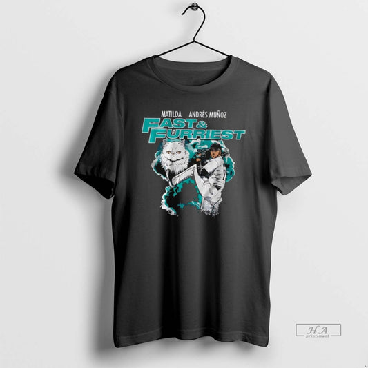 Official Fast Furriest Andres Munoz Seattle Mariners Stylish - clothing by TeeHivey.com