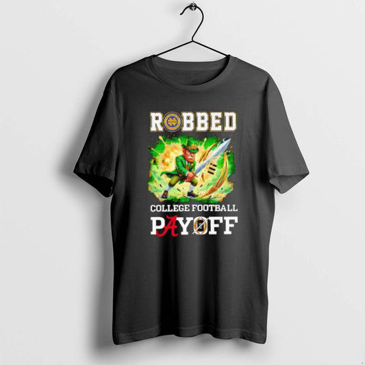 Official Fighting Irish Robbed The Cfp Playoff Mascot - clothing by TeeHivey.com
