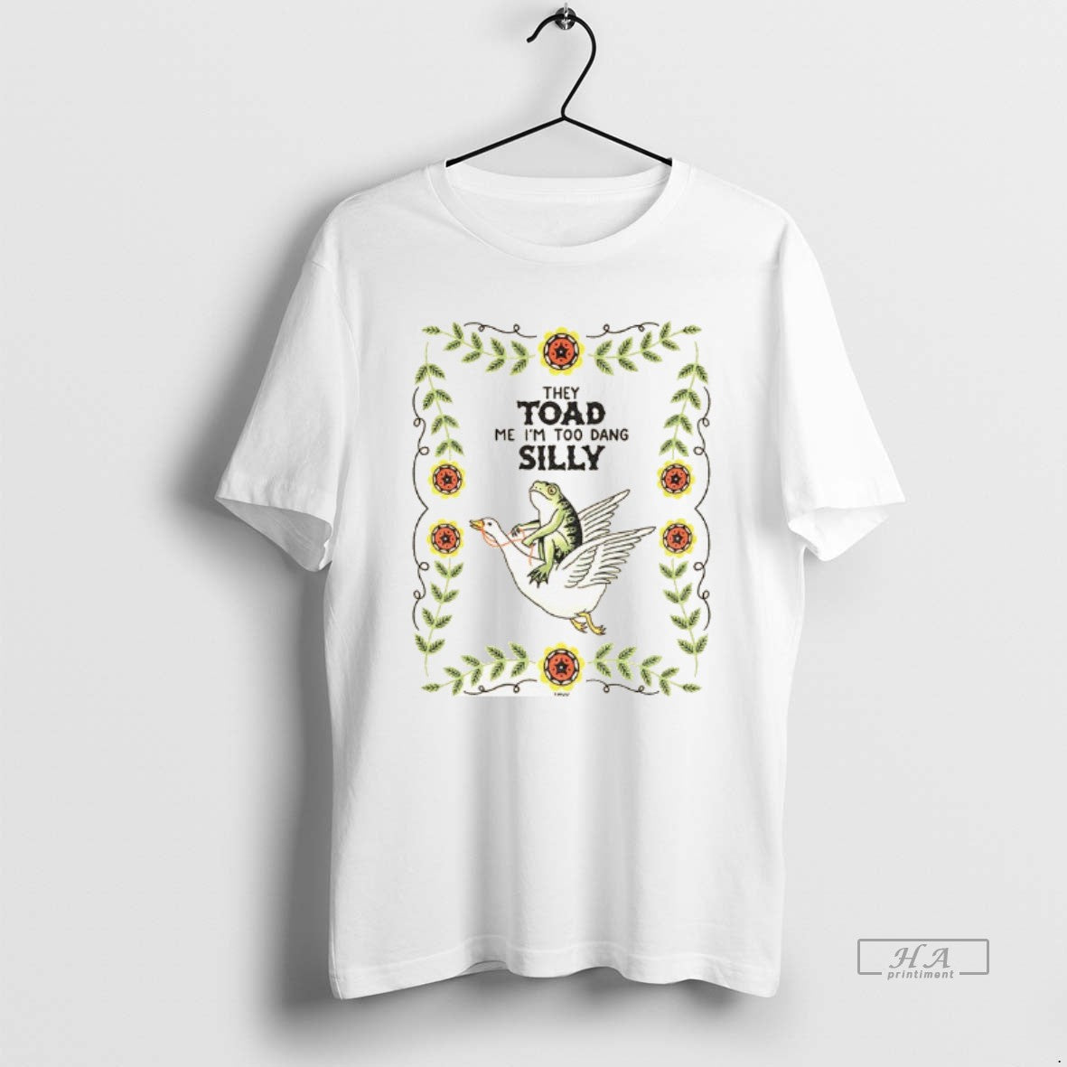 Official Frog Driving Goose They Toad Me Im Too Dang Silly - clothing by TeeHivey.com