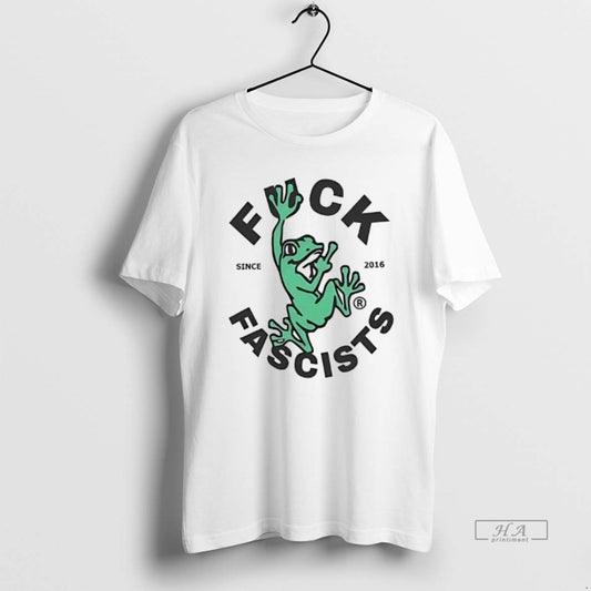 Official Frog Fuck Fascists Since 2016 - clothing by TeeHivey.com