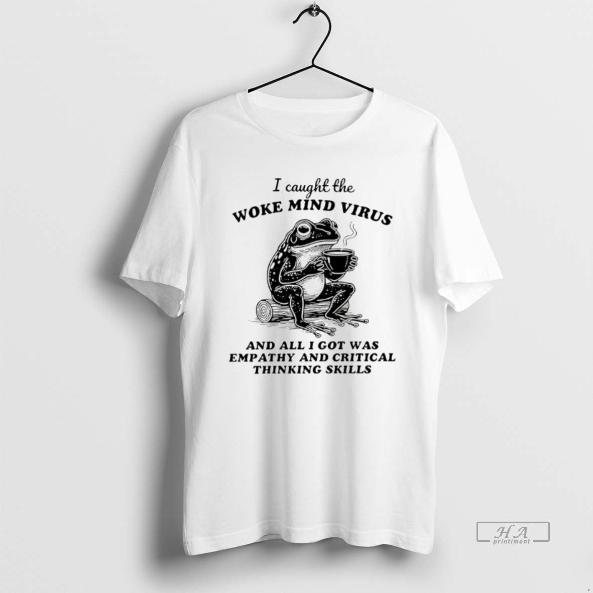Official Frog I Caught The Woke Mind Virus And All I Got Was Empathy - clothing by TeeHivey.com