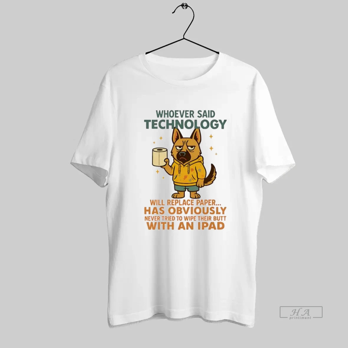 Official German Shepherd Dog Whoever Said Technology Will Replace Paper - clothing by TeeHivey.com