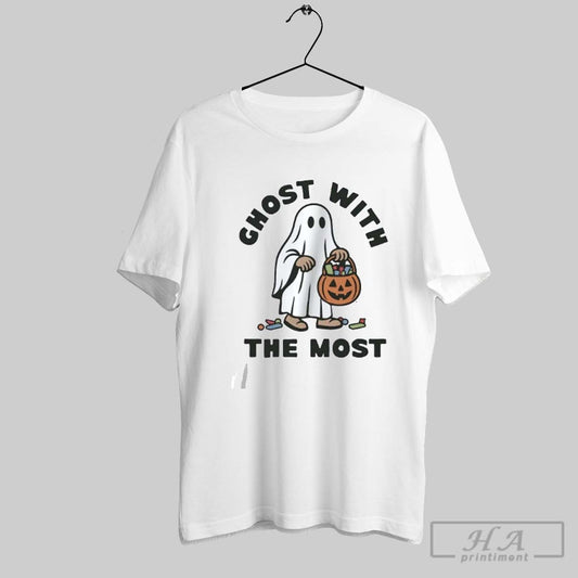 Official Ghost With The Most Trick Or Treat Halloween