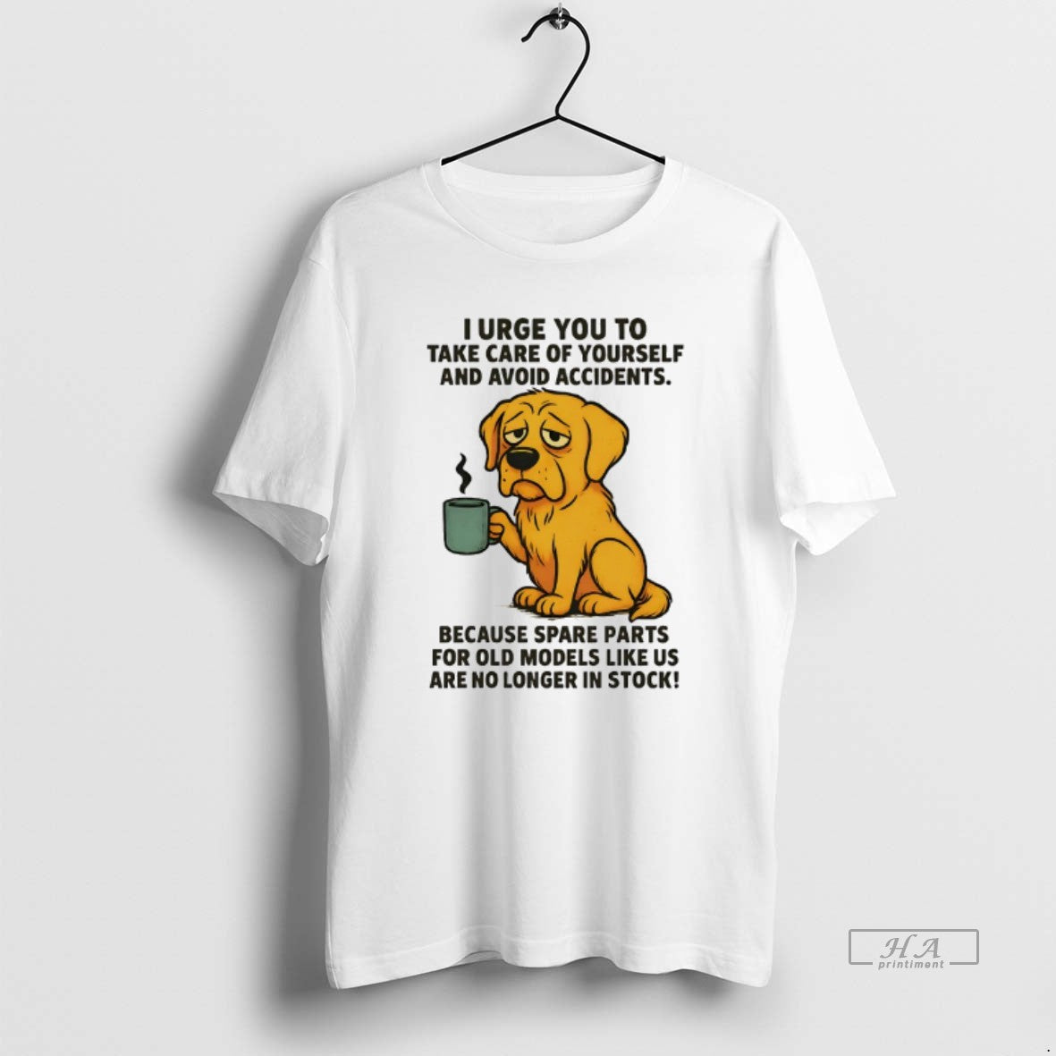 Official Golden Retriever I Urge You To Take Care Of Yourself And Avoid Accidents - clothing by TeeHivey.com