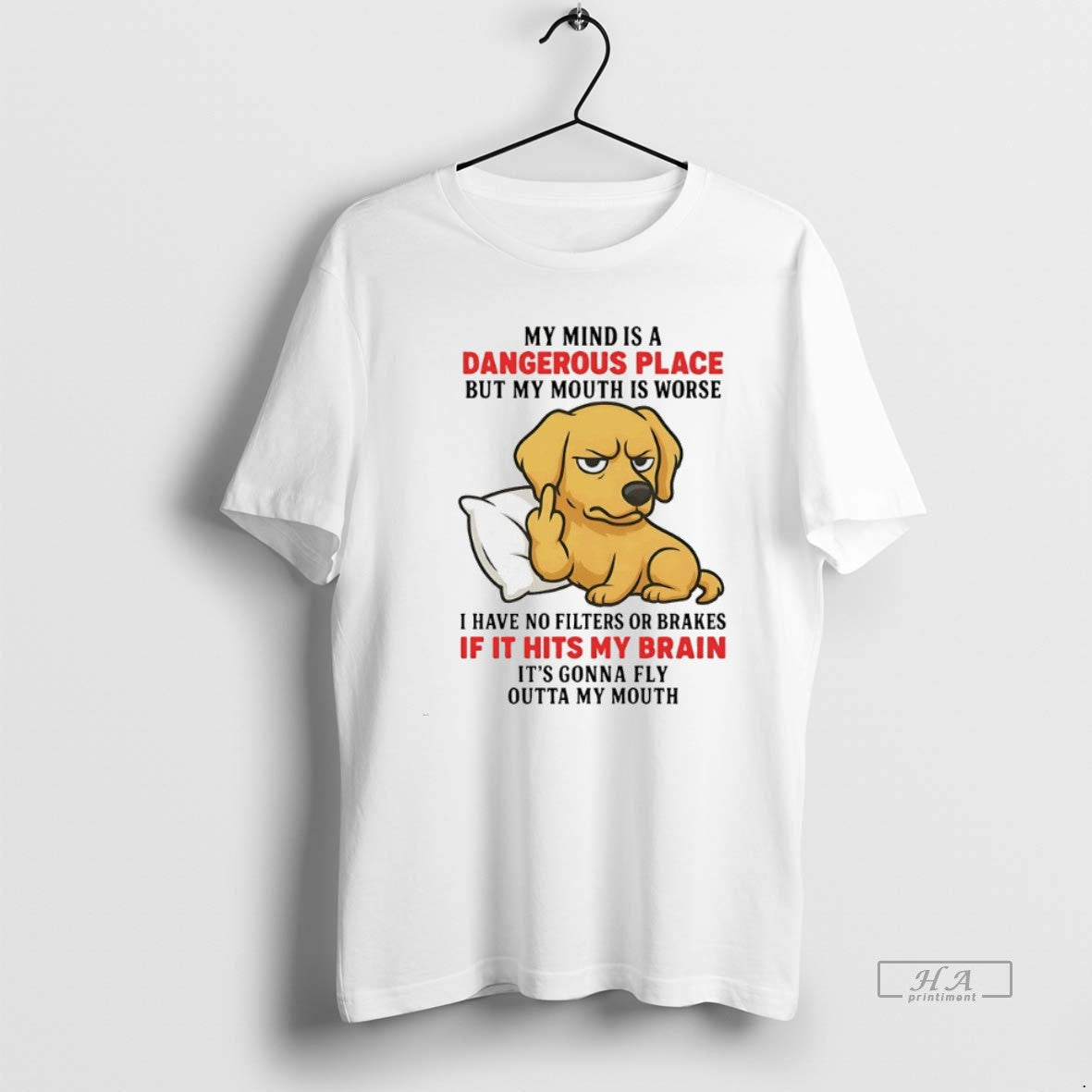 Official Golden Retriever My Mind Is A Dangerous Place But My Mouth Is Worse - clothing by TeeHivey.com