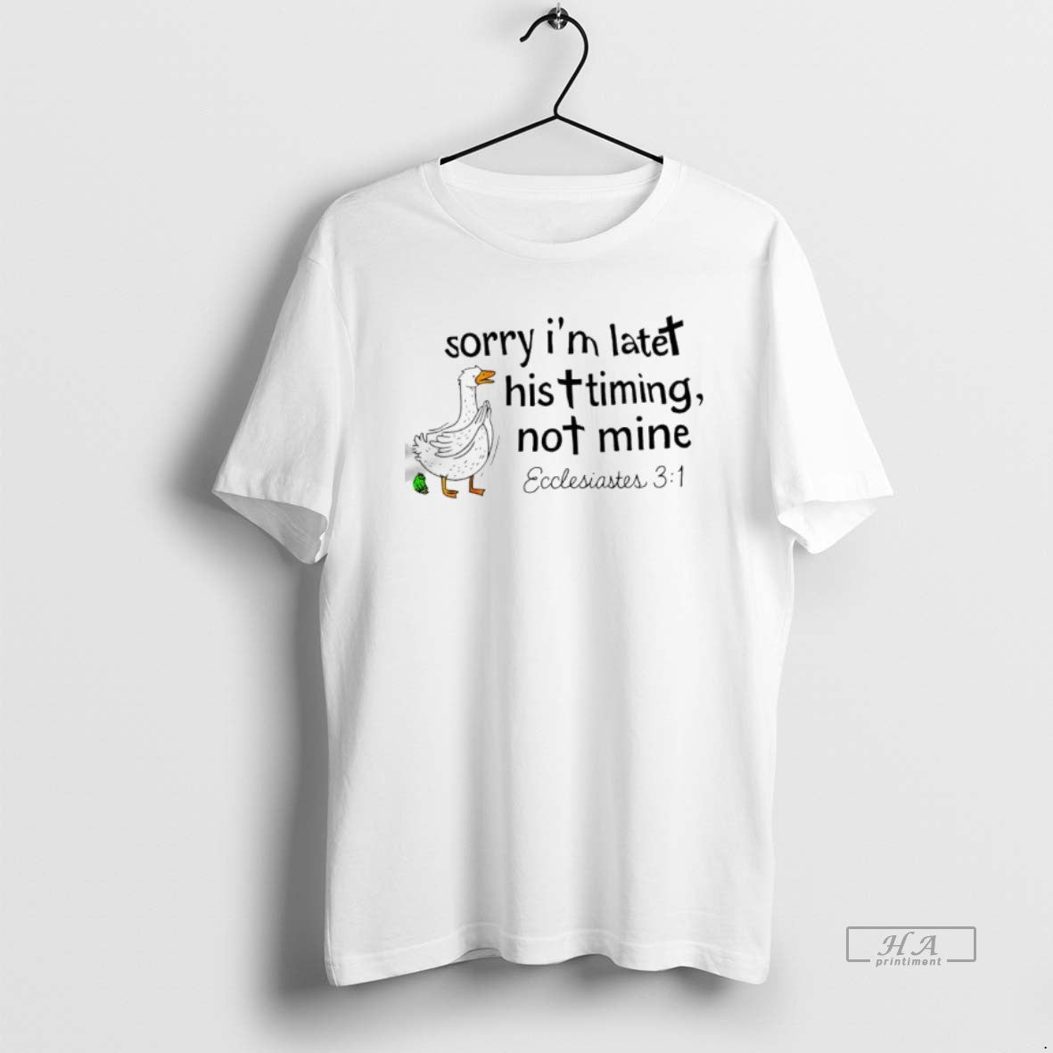 Official Goose And Frog Sorry Im Late His Timing Not Mine Ecclesiastes - clothing by TeeHivey.com