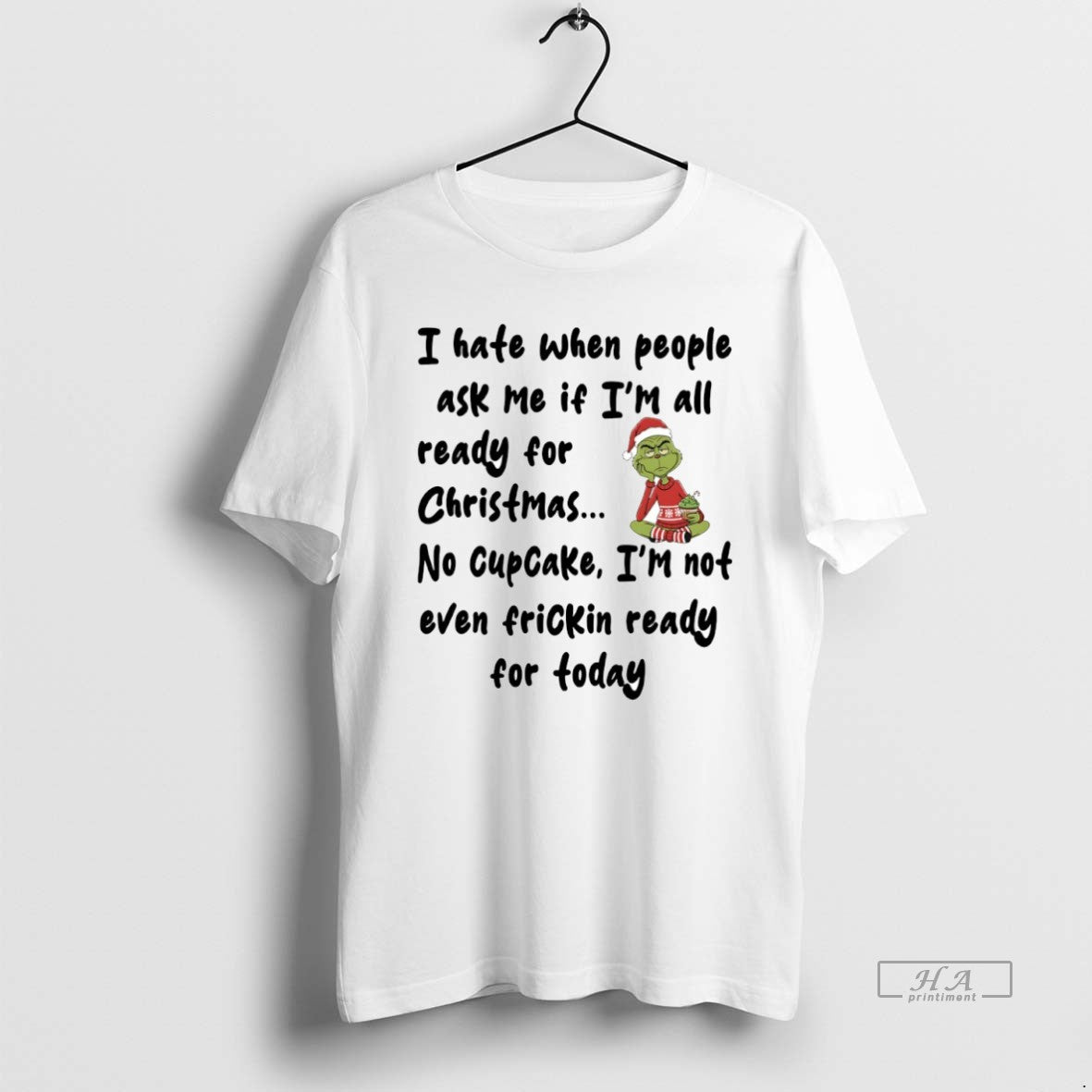 Official Grinch I Hate When People Ask Me If Im All Ready For Christmas Circle - clothing by TeeHivey.com