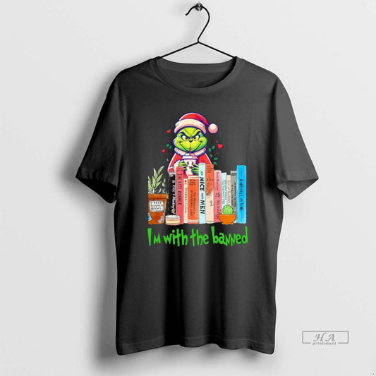 Official Grinch Im With The Banned - clothing by TeeHivey.com
