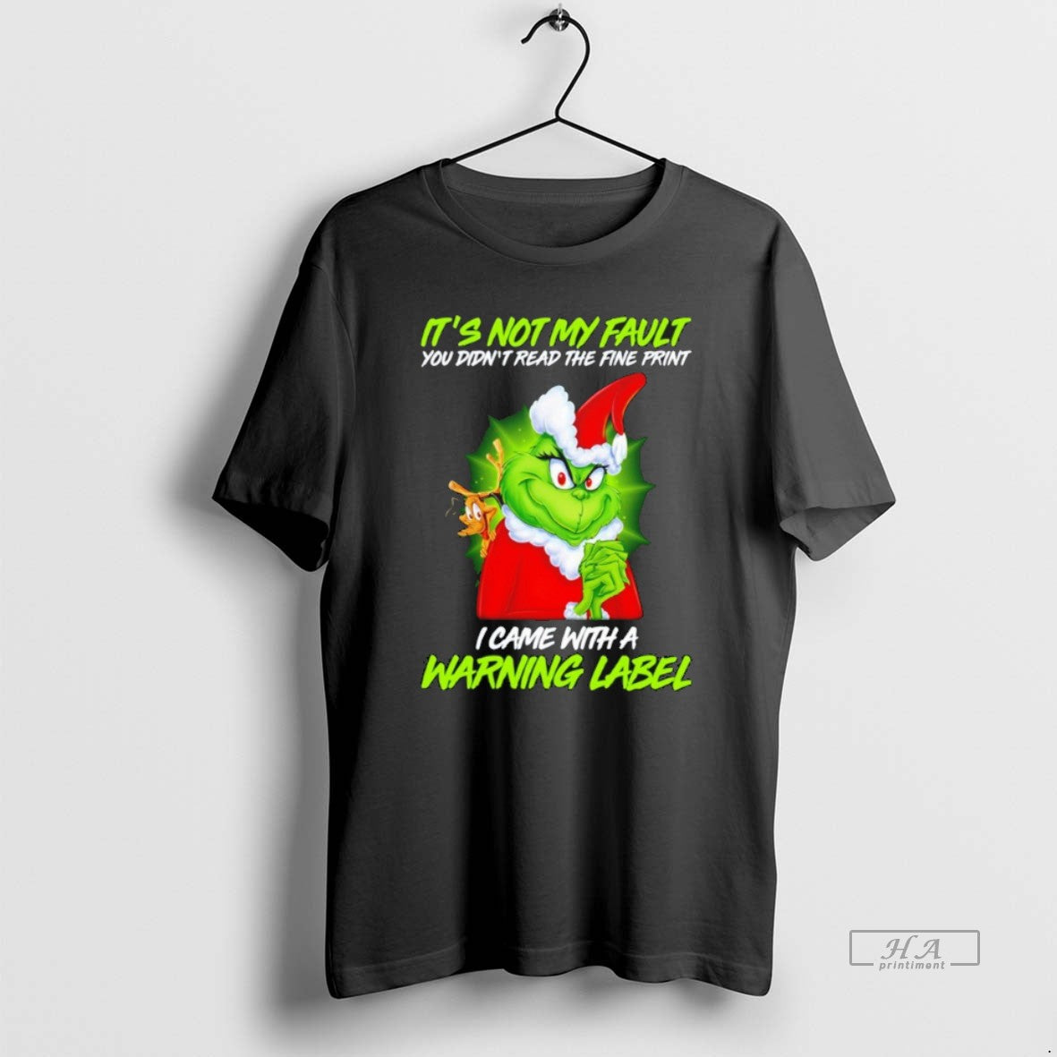 Official Grinch It Not My Fault Warning Label - clothing by TeeHivey.com