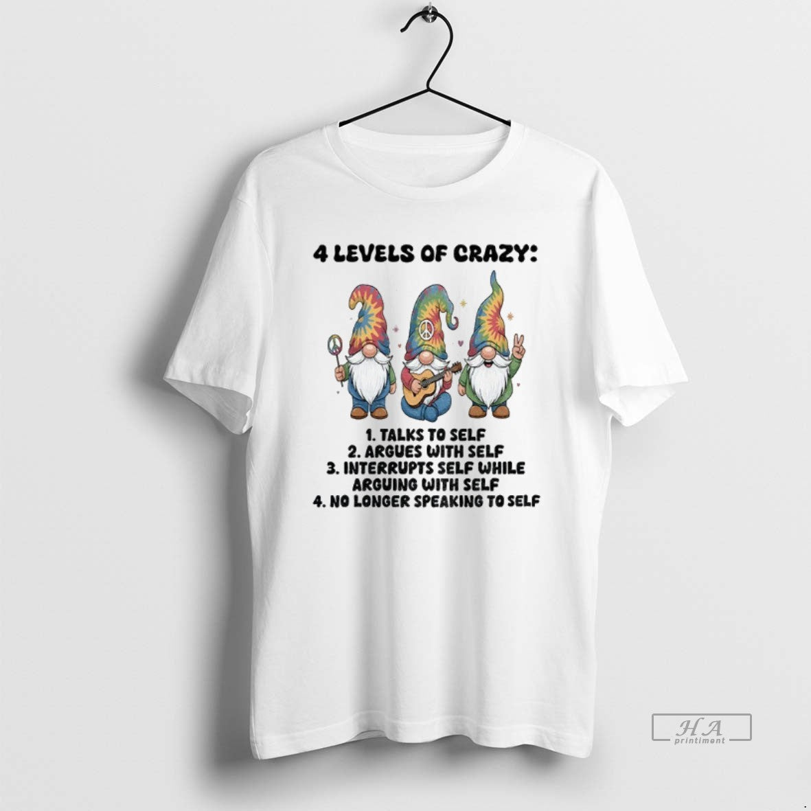 Official Grome 4 Levels Of Crazy Talks To Self Argues With Self Interrupts Self While - clothing by TeeHivey.com
