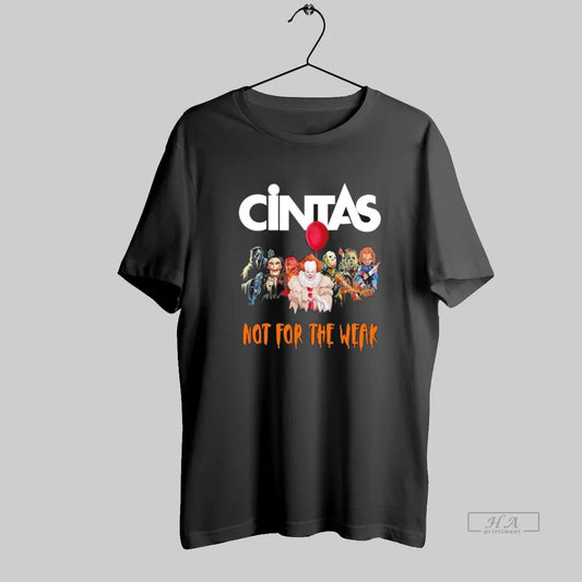 Official Horror Characters X Cintas Not For The Weak Halloween - clothing by TeeHivey.com