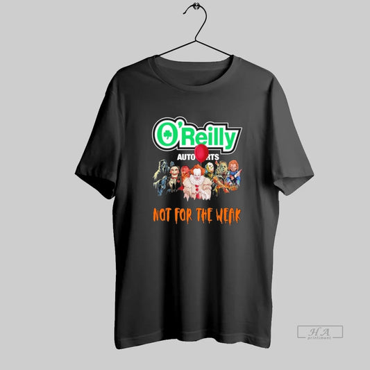 Official Horror Characters X Oreilly Not For The Weak Halloween - clothing by TeeHivey.com
