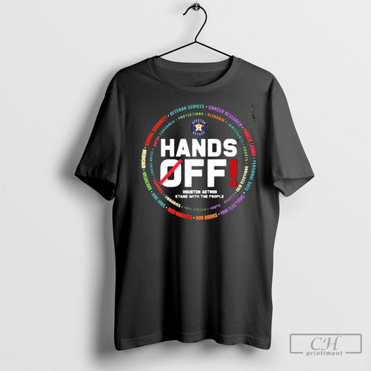 Official Houston Astros Logo Hands Off Seattle Mariners Stand With The People Shirt Sweater Tee