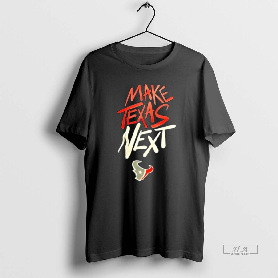 Official Houston Texans Make Texas Next - clothing by TeeHivey.com