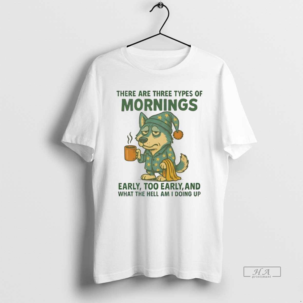 Official Husky There Are Three Types Of Mornings Early Too Early And What The Hell - clothing by TeeHivey.com