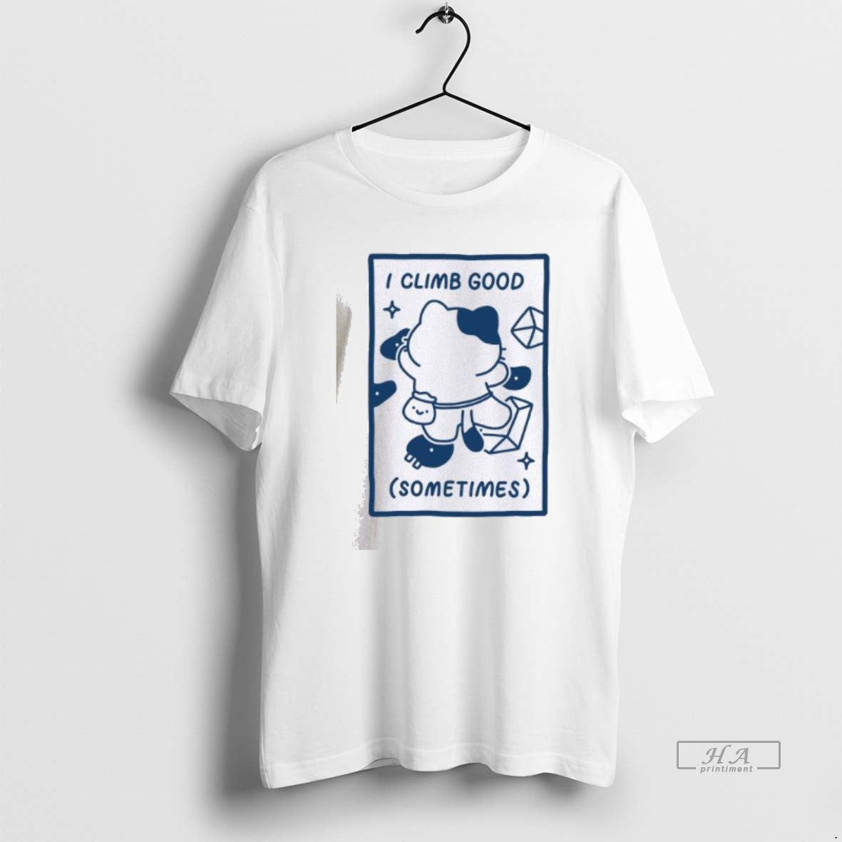Official I Climb Good Sometimes Cute Cat - clothing by TeeHivey.com