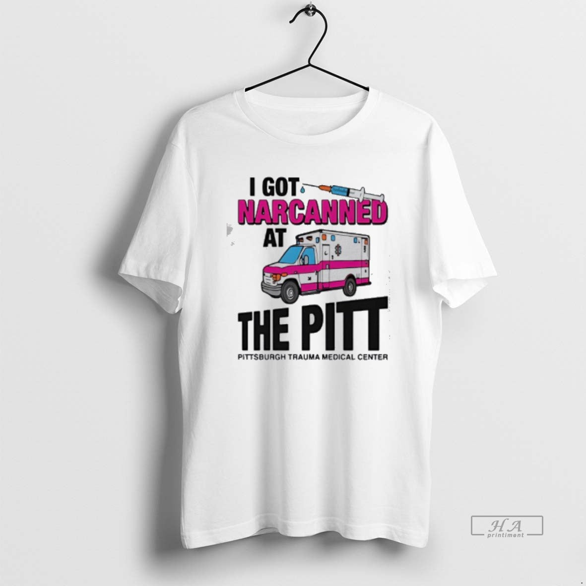 Official I Got Narcanned At The Medical Center - clothing by TeeHivey.com