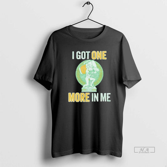 Official I Got One More In Me St - clothing by TeeHivey.com