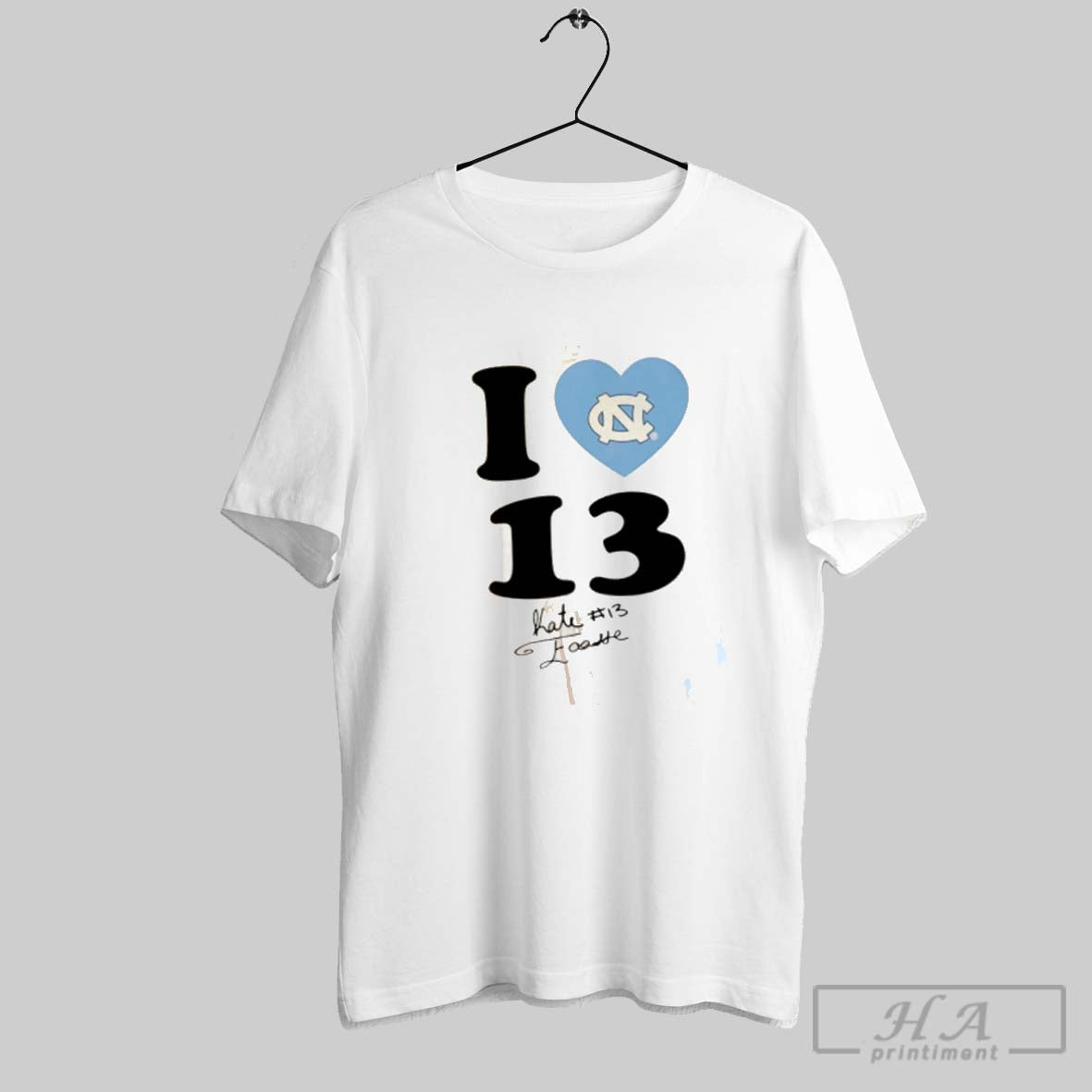 Official I Love 13 Kate Faasse North Carolina Tar Heels Signature - clothing by TeeHivey.com