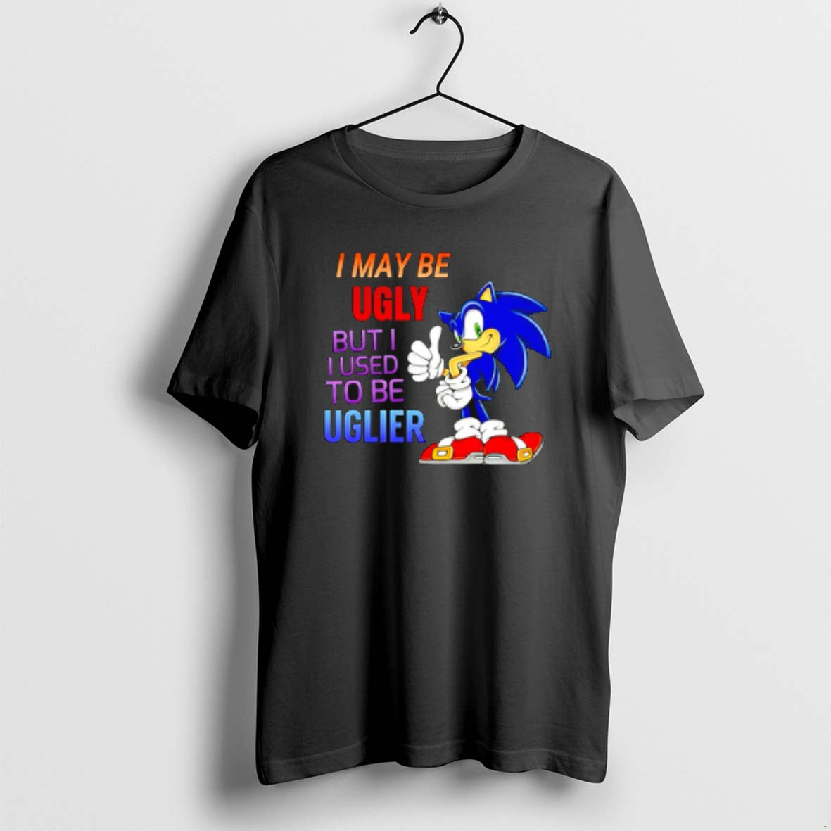 Official I May Be Ugly But I Used To Be Uglier - clothing by TeeHivey.com