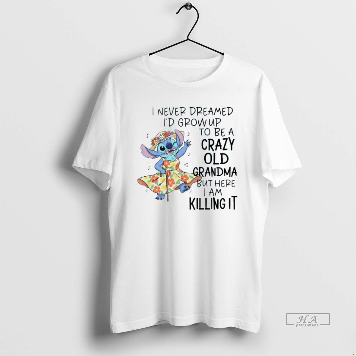 Official I Never Dreamed Id Grow Up To Be A Crazy Old Grandma But Here - clothing by TeeHivey.com