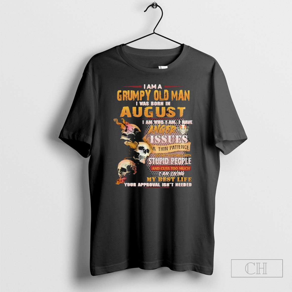 Official Im A Grumpy Old Man I Was Born In August Skull Anger Issues Sweater