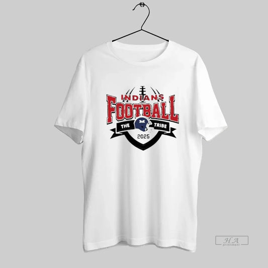 Official Indians Football The Tribe 2025 Sports Team - clothing by TeeHivey.com