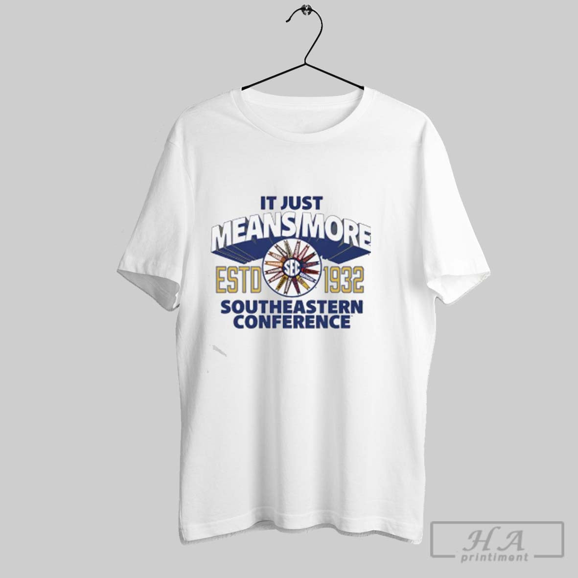 Official It Just Means More Sec Estd 1932 Southeastern Conference - clothing by TeeHivey.com
